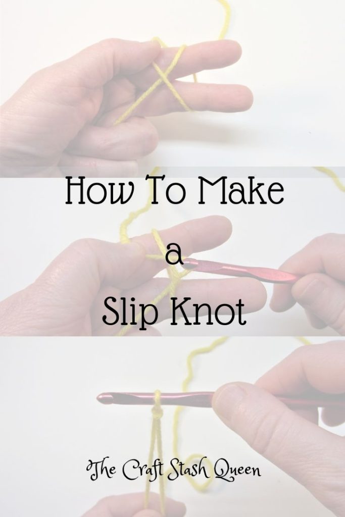Steps of making a slipknot.  How to Make a Slip Knot by The Craft Stash Queen.